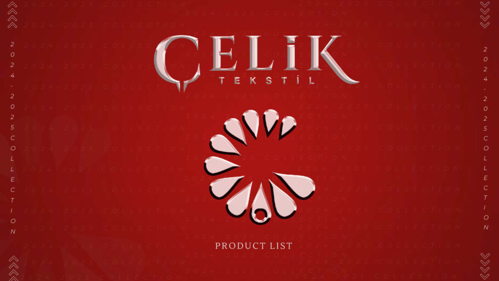 ÇELİK PRODUCT LİST